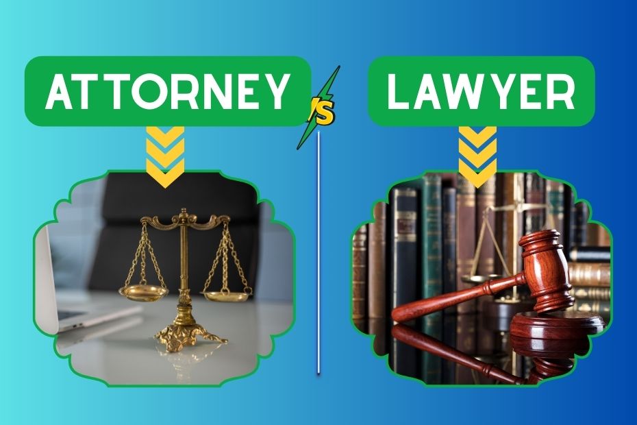 What's the Difference Attorney and Lawyer